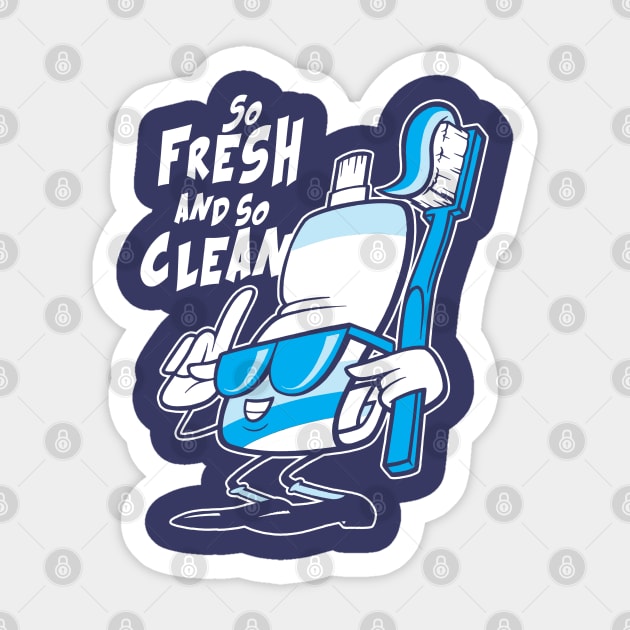 So Fresh and so Clean Sticker by dannyrumbl